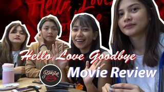 Movie Review: Hello Love Goodbye (ROUGE)