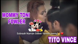 EEYYY SUBRA NAMAN SWEET YARNNN 🤗❤🤟 |MOMMY TONI FOWLER | TITO VINCE | TORO FAMILY | TATAN FOWLER |