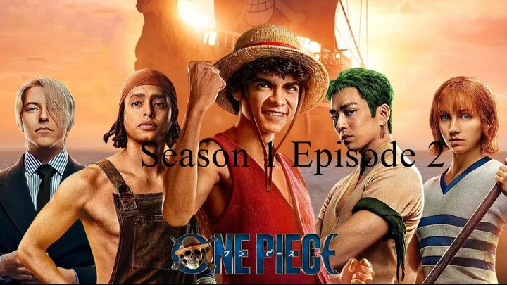 One Piece Live Action S1 EP2