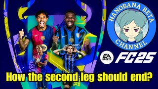 Beta FC 25: How FC Barcelona VS Inter Milan UCL second leg should end?