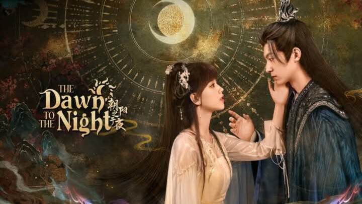 INDO SUB | EP10 The Dawn To The Night