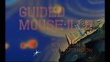 Tom and Jerry - Guided Mouse-ille