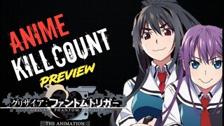 ANIME KILL COUNT PREVIEW: Grisaia: Phantom Trigger (2019-2020)