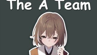 【Hololive song / Nanashi Mumei hát】 Ed Sheeran - The A Team "Phụ đề tiếng Trung"