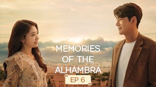 MEMORIES OF THE ALHAMBRA 2018 EP6