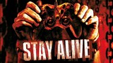 Stay alive 2006