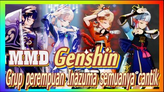 [Genshin, MMD] Grup perempuan Inazuma, semuanya cantik