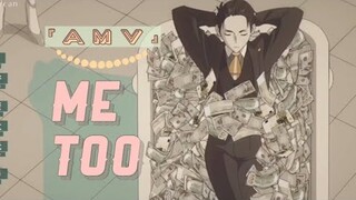 [ AMV ] Me Too || Multifandom