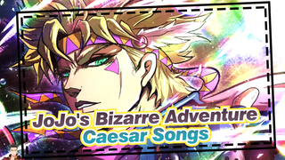 JoJo's Bizarre Adventure|Execution Song of Caesar Anthonio Zeppeli
