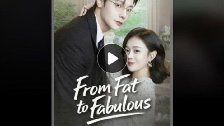 From fat to fabulous