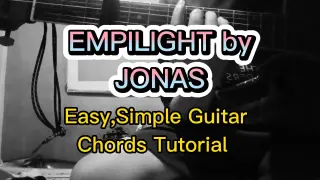 Empilight by Jonas l Easy and Simple Acoustic Guitar Chords Tutorial with Strumming