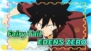 Fairy Tail | [EDENS ZERO] Saat BGM Bernyanyi, Semua Akan Merasa Tersentuh