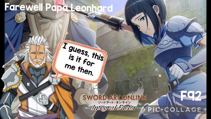 SAOIF: Farewell Papa Leonhard- F92