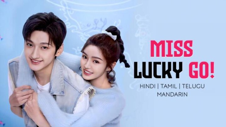 Miss Lucky Go S01 Episode 01 Hindi Dubbed Chinese Drama Series 2023