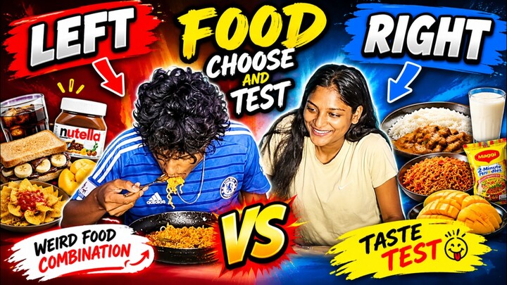 Left or right food choose and make a random food combinations and test it