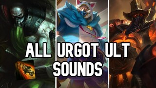 All Urgot Ult Sounds #shorts