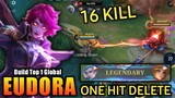 16 Kills!! Eudora One Hit Kill Build (100% Shocked) - Build Top 1 Global Eudora ~ MLBB
