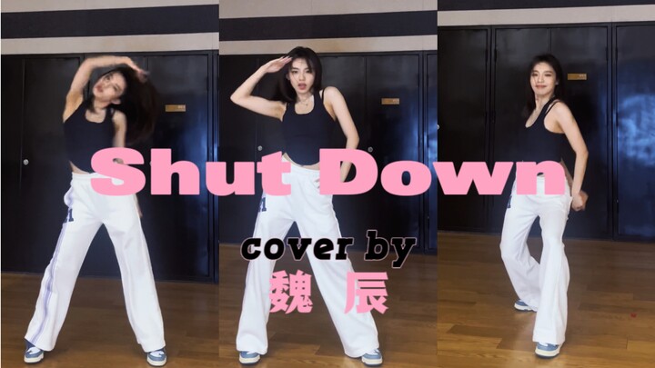 【Vicky’s channel】Shut Down翻跳怎么能少了我～