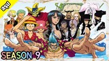 One Piece | Season 9 | เอนิเอส ล็อบบี้ | สรุป