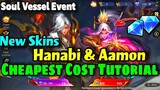 HANABI & AAMON NEW SKINS COST!💎 SOUL VESSEL EVENT TUTORIAL✏️