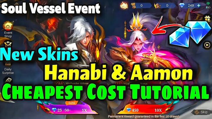 HANABI & AAMON NEW SKINS COST!💎 SOUL VESSEL EVENT TUTORIAL✏️