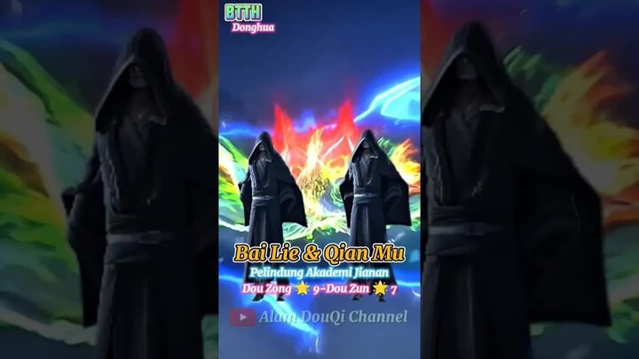 PELINDUNG AKADEMI JIANAN BTTH #btth #donghua #xiaoyan