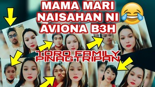 MAMA MARI PINAGTRIPAN ANG TORO FAMILY | PERO NAISAHAN SIYA NI AVIONA B3H 😂🤟| TITO VINCE |