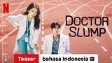 Doctor Slump (Season 1 Teaser dengan subtitle) | Trailer bahasa Indonesia | Netflix