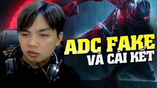 ADC Bị Nói Là Fake Và Cái Kết Gank Không Trượt Phát Nào