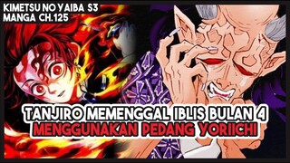 KNY S3 (ch.125) | Menggunakan PEDANG YORIICHI!!! Tanjiro Memenggal Kepala Iblis Bulan Hantengu!!