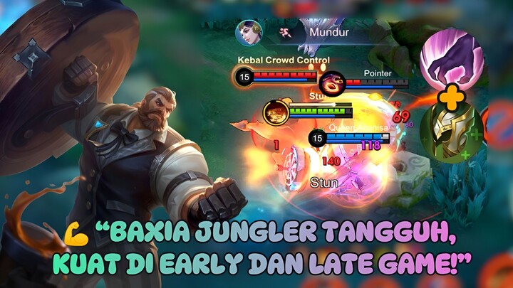⚡BAXIA JUNGLER TERBAIK 2025!! TANK SEKALIGUS DAMAGE, GAK TAKUT WAR SAMA SEKALI💥