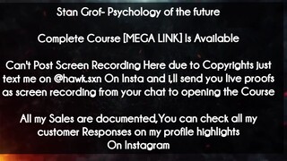 Stan Grof course - Psychology of the future download