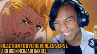 ORAAAAAAAAAA!!! ORAAA!!! - REACTION TOKYO REVENGERS EPS 1 INDONESIA