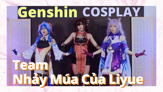 [Genshin, COSPLAY]Team Nhảy Múa Của Liyue