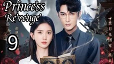 9  公主复仇 Gōngzhǔ fùchóu [Princess Revenge].... 🇨🇳