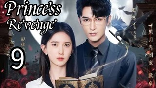 9  公主复仇 Gōngzhǔ fùchóu [Princess Revenge].... 🇨🇳