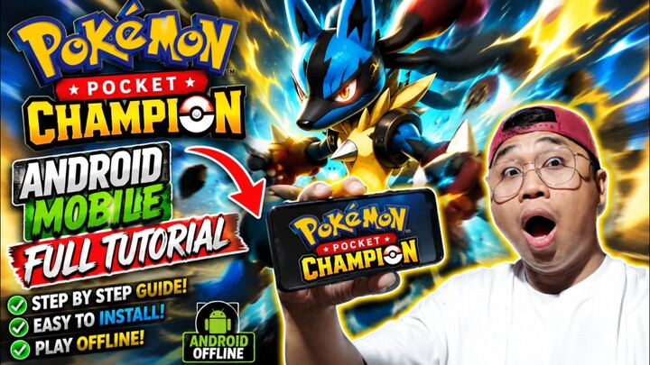 Dowload Pokemon Pocket Champion For Android Mobile Full Tutorial