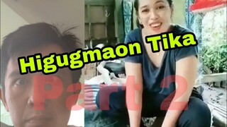Higugmaon Tika Part 2 | Dodong Badong TV