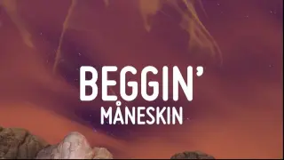 Måneskin - Beggin' (Lyrics-Testo)