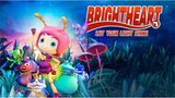 Brightheart: Let Your Light Shine 2020 Animation / Famille / Fantastique