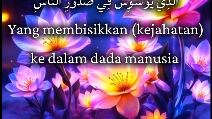 QS. AN-NAAS (Manusia) :114(6)