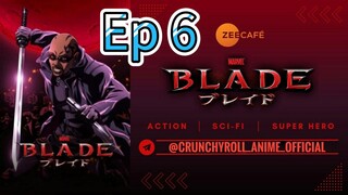 Blade season 1 episode 6 hindi