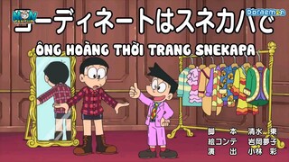 Doraemon Vietsub : Ông hoàng thời trang Snekapa