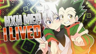 [SEG] I Lived ℳep  | Welcome Back Hunter x Hunter!