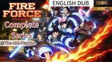 Complete Series||Fire Force Season 03||ENG DUB(HD)||EP 01-12