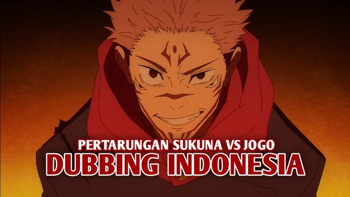 Pertarungan Sukuna vs Jogo | Jujutsu Kaisen Season 2 [DubbingIndonesia]
