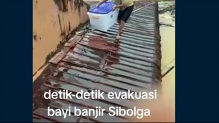"#banjirsibolga #evakuasibayi #sorotansemuaorang #fypシ゚ "