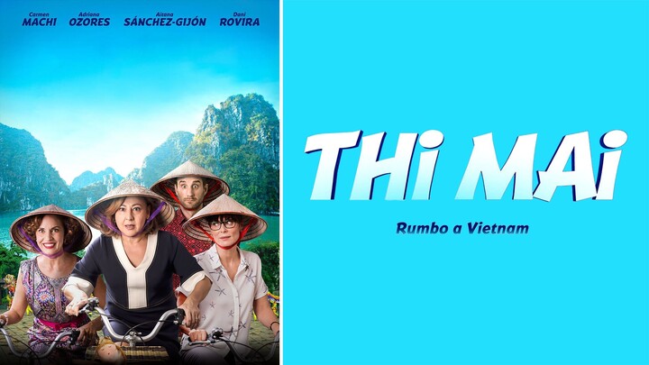 Thi Mai, Rumbo a Vietnam | Family | English Subtitle | Spanish Movie