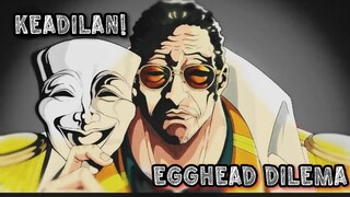 KENYATAAN PAHIT tentang KIZARU di EGGHEAD!!! WHY BORsalino