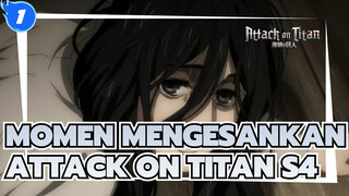 Momen Mengesankan
Attack on Titan S4_1